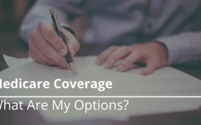 Medicare Coverage: What Are My Options? 