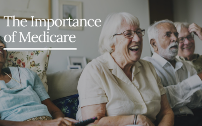 The Importance of Medicare 